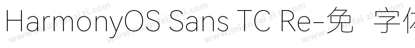 HarmonyOS Sans TC Re字体转换